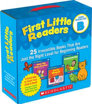 First Little Readers: 25 Irresistible Books That Are Just the Right Level for Beginning Readers de Liza Charlesworth