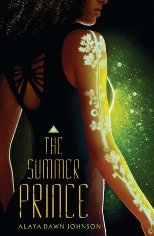 The Summer Prince de Alaya Dawn Johnson