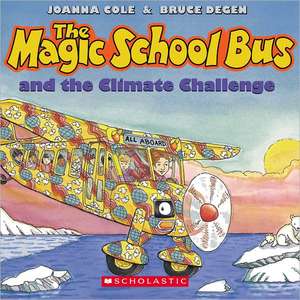 The Magic School Bus and the Climate Challenge - Audio de Joanna Cole