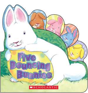 Five Bouncing Bunnies de Lily Karr