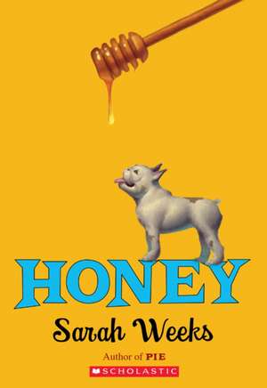 Weeks, S: Honey