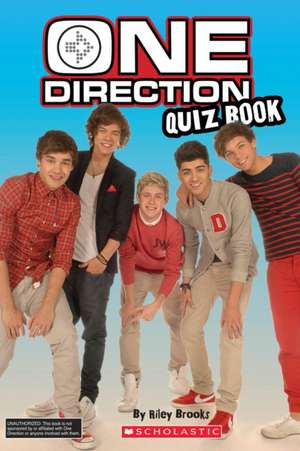 One Direction: Quiz Book de Riley Brooks