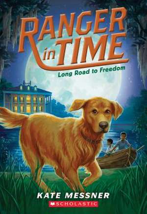 Long Road to Freedom de Kate Messner