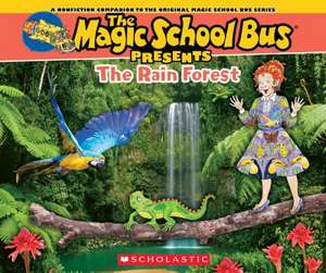 Magic School Bus Presents: A Nonfiction Companion to the Original Magic School Bus Series de Joanna Cole