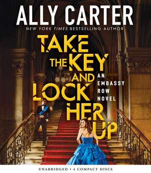 Take the Key and Lock Her Up de Eileen Stevens