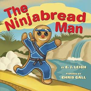 The Ninjabread Man de C. J. Leigh