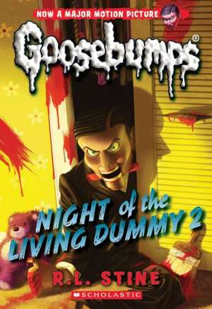 Night of the Living Dummy 2 (Classic Goosebumps #25) de R. L. Stine