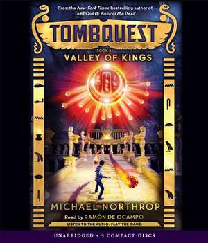 Valley of Kings (Tombquest, Book 3) de Michael Northrop