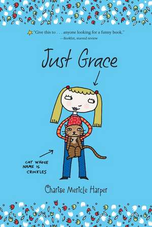 Just Grace de Charise Mericle Harper