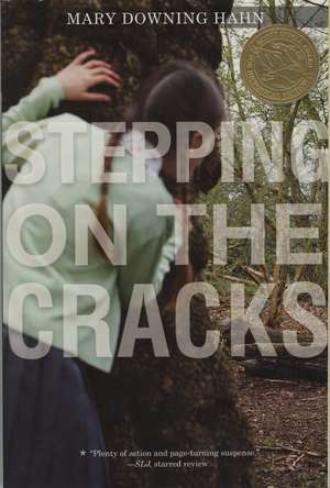 Stepping on the Cracks de Mary Downing Hahn