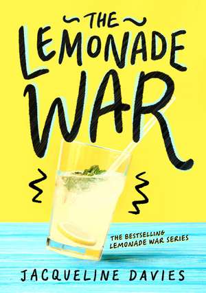 The Lemonade War de Jacqueline Davies