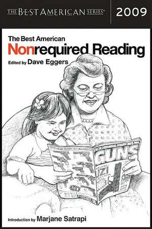 The Best American Nonrequired Reading 2009 de David Eggers