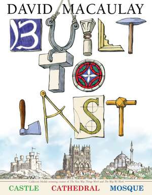 Built to Last de David Macaulay