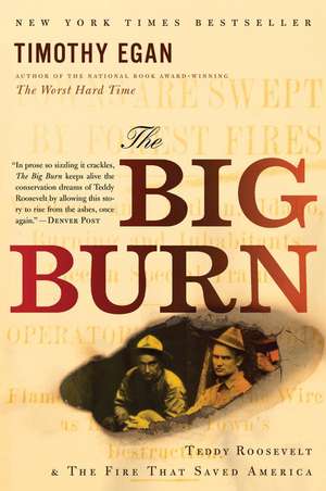 Big Burn de Timothy Egan
