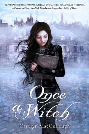 Once a Witch de Carolyn MacCullough