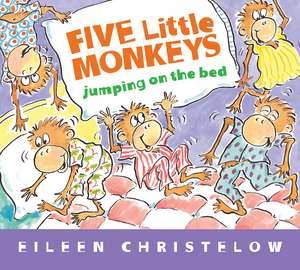 Five Little Monkeys Jumping on the Bed Padded Board Book de Eileen Christelow