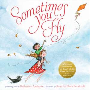 Sometimes You Fly de Katherine Applegate