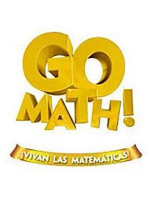 Go Math! Vivan Las Matemáticas: Student Enrich Workbook Grade 4 de Houghton Mifflin Harcourt