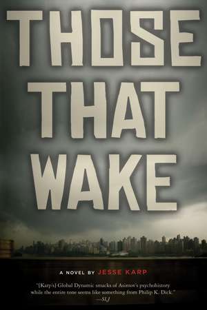 Those That Wake de Jesse Karp