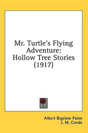 Mr. Turtle's Flying Adventure de Albert Bigelow Paine