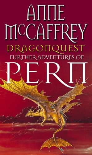 Dragonquest de Anne Mccaffrey