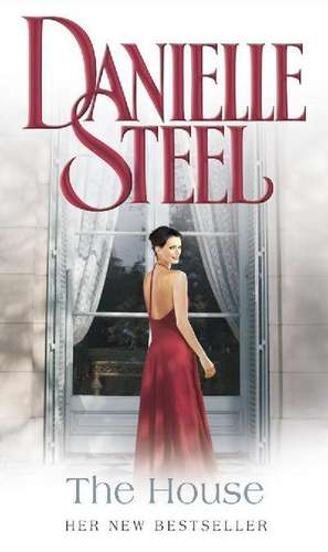 The House de Danielle Steel