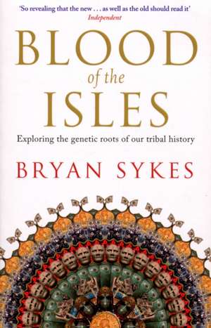 Blood of the Isles de Bryan Sykes