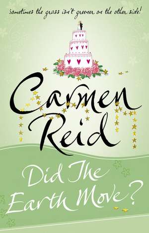 Did the Earth Move? de Carmen Reid