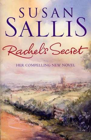 Rachel's Secret de Susan Sallis