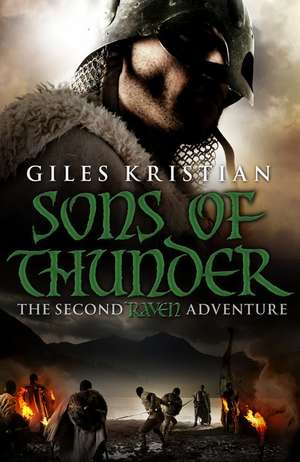 Raven 2: Sons of Thunder de Giles Kristian