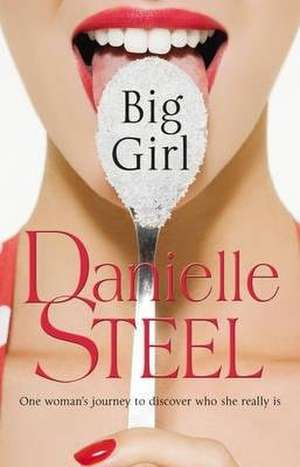 Big Girl de Danielle Steel