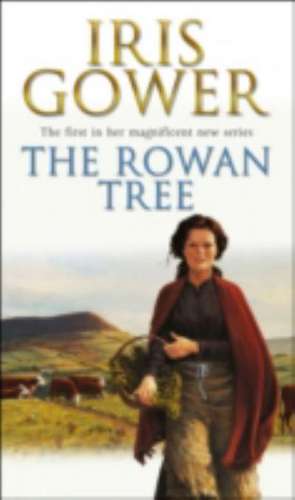 The Rowan Tree de Iris Gower