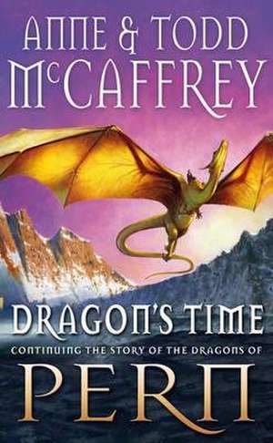 Dragon's Time de Anne Mccaffrey