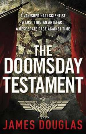 Douglas, J: The Doomsday Testament de James Douglas