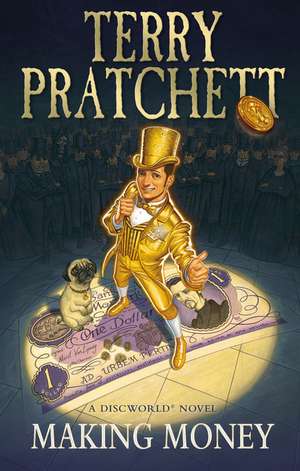 Making Money de Terry Pratchett