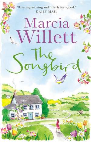 The Songbird de Marcia Willett