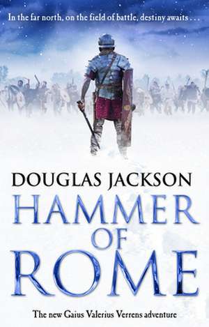 Hammer of Rome de Douglas Jackson