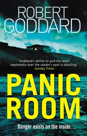 Panic Room de Robert Goddard