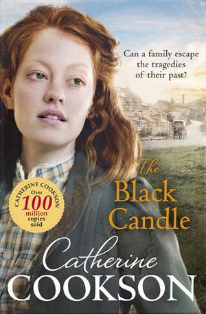 The Black Candle de Catherine Cookson