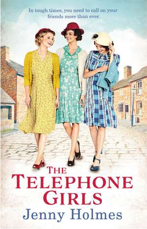 The Telephone Girls de Jenny Holmes