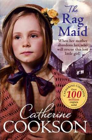 The Rag Maid de Catherine Cookson