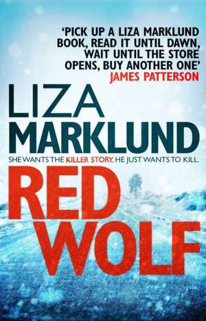 Red Wolf de Liza Marklund