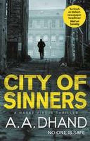 City of Sinners de A. A. Dhand