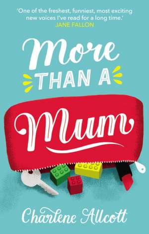 More Than a Mum de Charlene Allcott