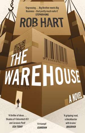 The Warehouse de Rob Hart