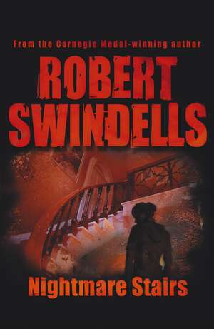 Nightmare Stairs de Robert Swindells