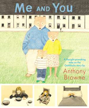 Me and You de Anthony Browne