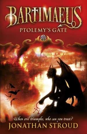 Ptolemy's Gate de Jonathan Stroud