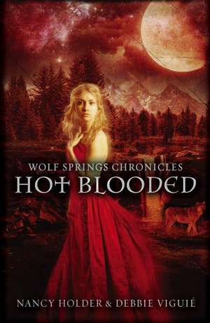 Wolf Springs Chronicles de Debbie Viguié
