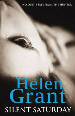 Silent Saturday de Helen Grant